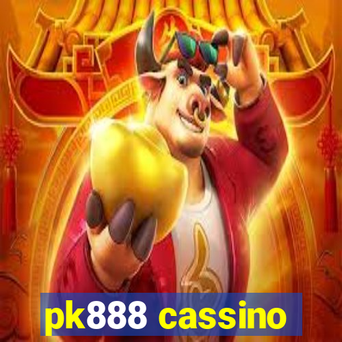 pk888 cassino